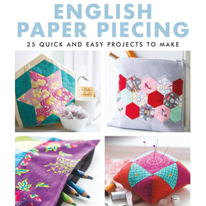 Weekend Makes - English Paper Piecing, a book by Janet Goddard and Jemima Shlee