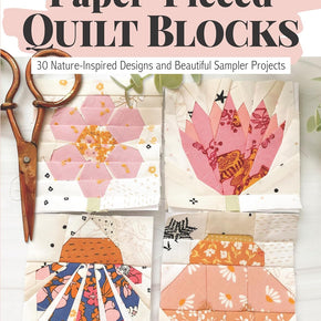 PAPER-PIECED QUILT BLOCKS book by Liza Taylor