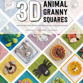 3D Animal Granny Squares Book - over 30 creature crochet patterns for pop-up Granny Squares
