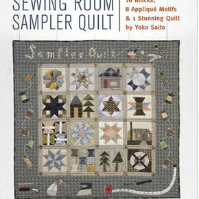 The Sewing Room Sampler Quilt Book by Yoko Saito