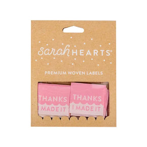 "Thanks I Made it" Premium Woven Labels by Sarah Hearts LP105