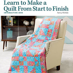 Learn to make a Quilt from Start to Finish - Nancy Mcnally (includes DVD)