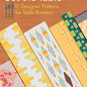 Set The Table 11 Designer Patterns for Table Runners