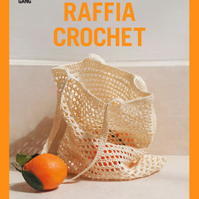 RAFFIA CROCHET - Wool and the Gang
