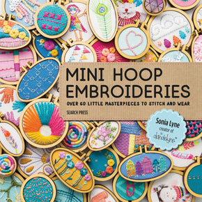 Mini Hoop Embroideries Book - Sonia Lane