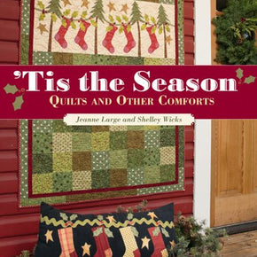 'Tis the Season Jeanne large and Shelley Wicks