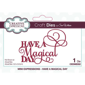 Creative Expressions Craft Dies - Have A Magical Day CEDME052