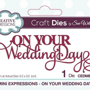 Creative Expressions Craft Dies - On Your Wedding Day CEDME032